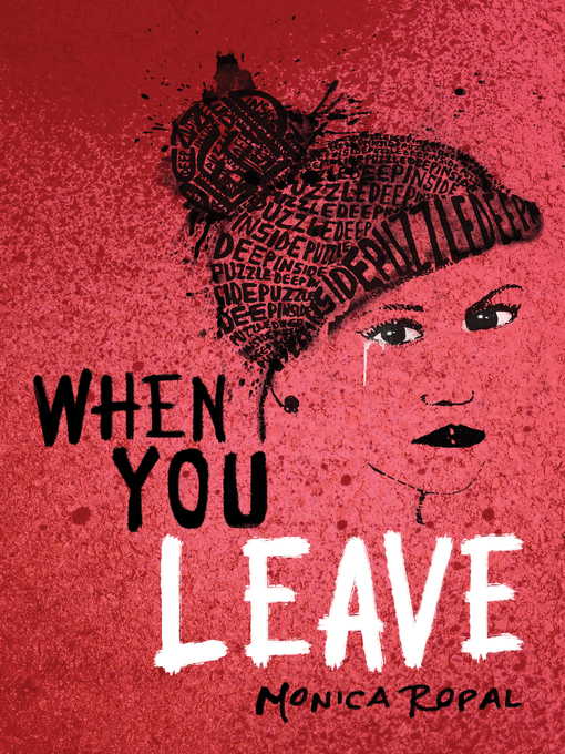 Title details for When You Leave by Monica Ropal - Available